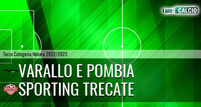 Varallo E Pombia - Sporting Trecate