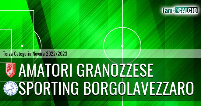 Amatori Granozzese - Sporting Borgolavezzaro