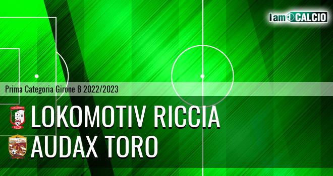 Lokomotiv Riccia - Audax Toro