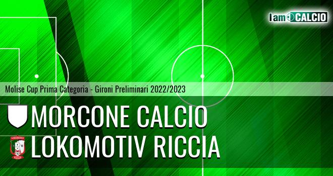 Morcone Calcio - Lokomotiv Riccia