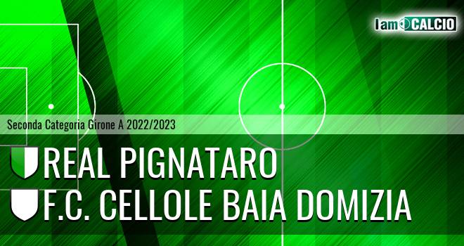 Real Pignataro - F.C. Cellole Baia Domizia