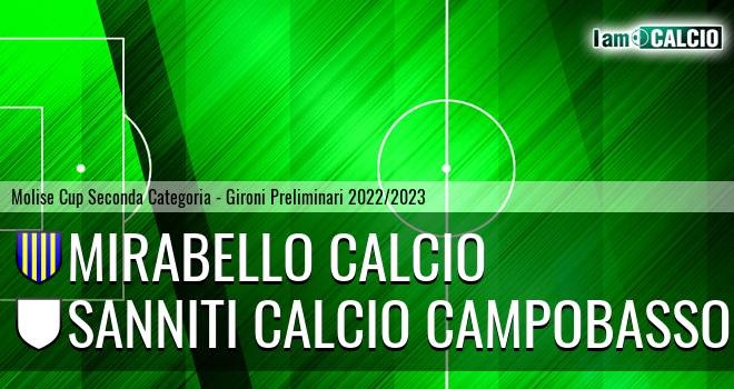 Mirabello Calcio - Sanniti Calcio Campobasso