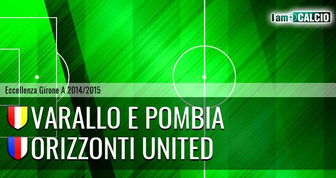 Varallo E Pombia - Orizzonti United