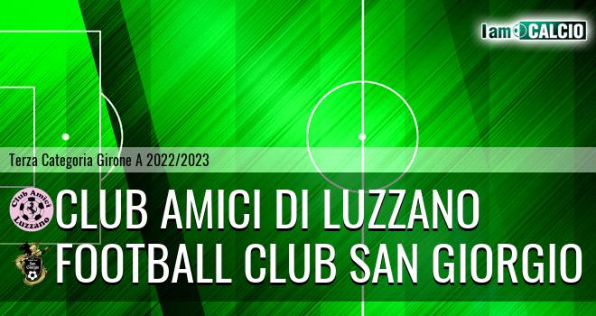 Club Amici di Luzzano - Football Club San Giorgio