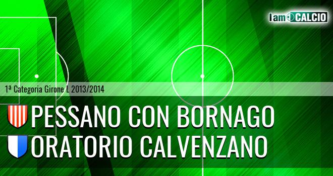 Pessano con Bornago - Oratorio Calvenzano