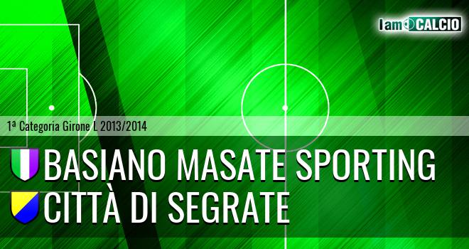 Basiano Masate Sporting - Città di Segrate