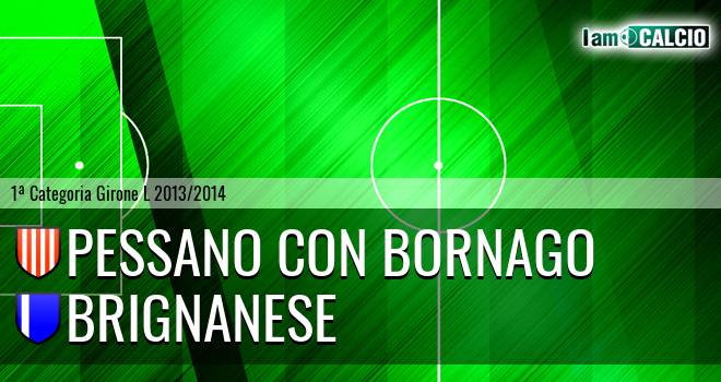 Pessano con Bornago - Brignanese