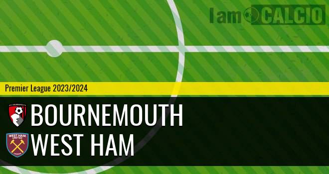 Bournemouth - West Ham