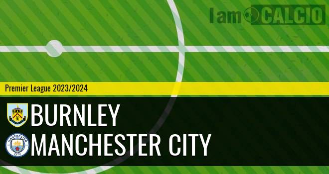 Burnley - Manchester City