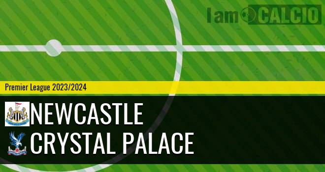 Newcastle - Crystal Palace