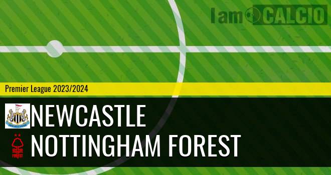 Newcastle - Nottingham Forest