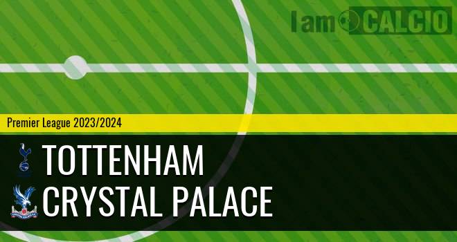 Tottenham - Crystal Palace