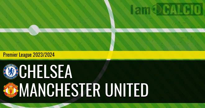 Chelsea - Manchester United