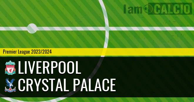 Liverpool - Crystal Palace