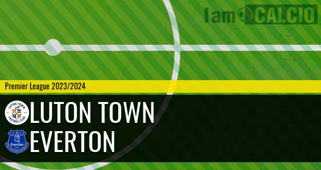 Luton Town - Everton