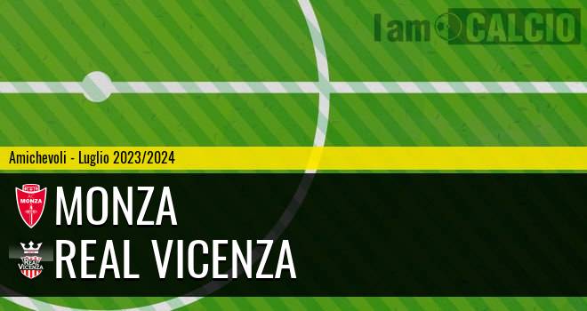 Monza - Real Vicenza