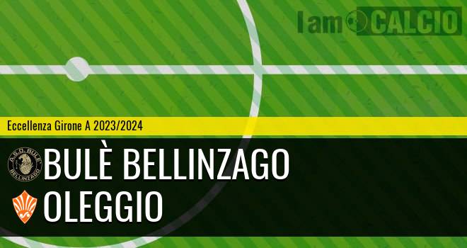Bulè Bellinzago - Oleggio