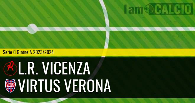 L.R. Vicenza - Virtus Verona