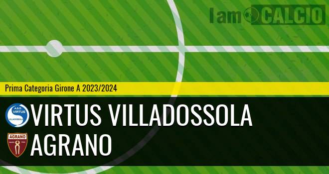 Virtus Villadossola - Agrano