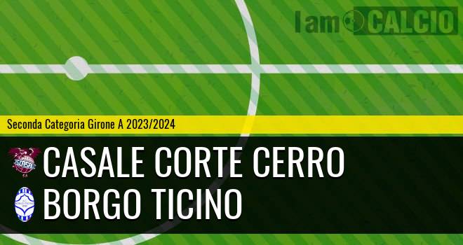 Casale Corte Cerro - Borgo Ticino 1-0. Cronaca Diretta 04/02/2024