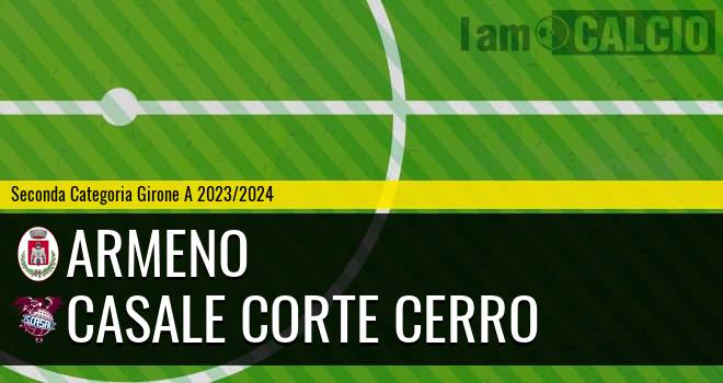 Armeno - Casale Corte Cerro 2-2. Cronaca Diretta 14/04/2024