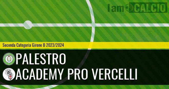 Palestro - Academy Pro Vercelli