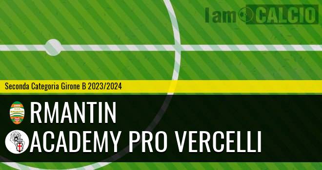 Rmantin - Academy Pro Vercelli