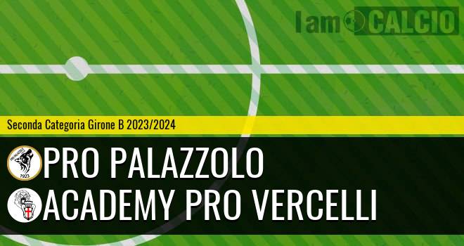 Pro Palazzolo - Academy Pro Vercelli