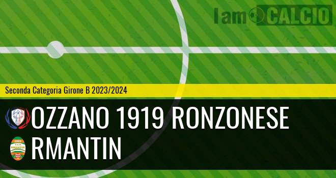 Ozzano 1919 Ronzonese - Rmantin