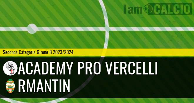 Academy Pro Vercelli - Rmantin