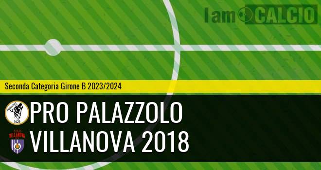Pro Palazzolo - Villanova 2018