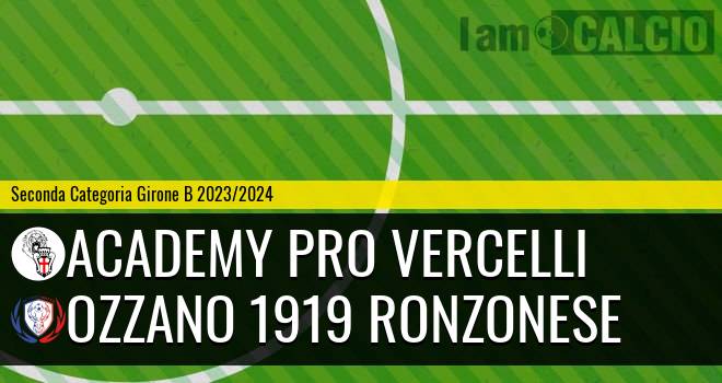 Academy Pro Vercelli - Ozzano 1919 Ronzonese