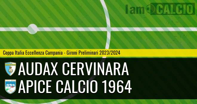 Audax Cervinara - Apice Calcio 1964