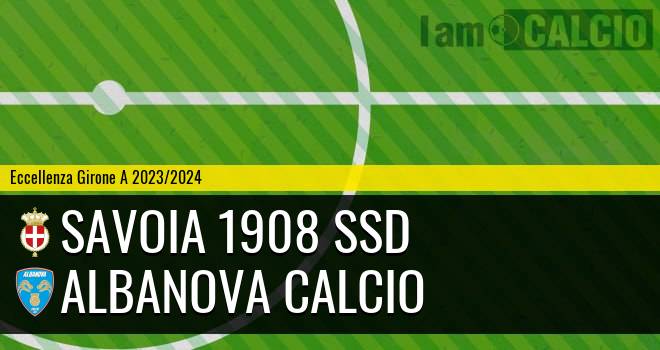 Savoia 1908 SSD - Albanova Calcio