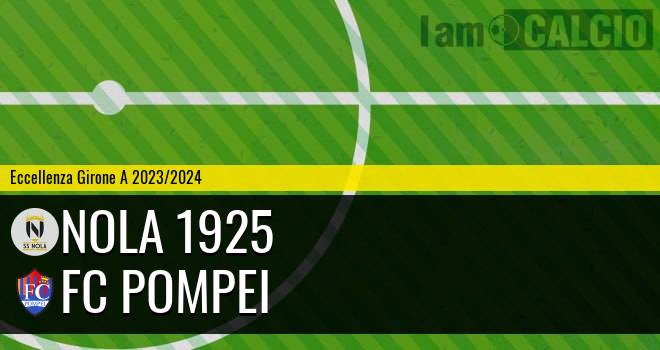 Nola 1925 - FC Pompei