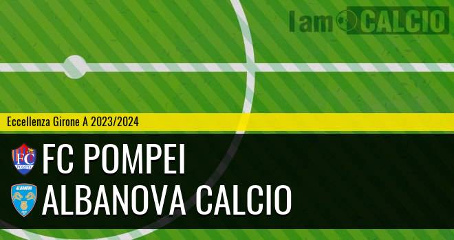 FC Pompei - Albanova Calcio