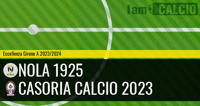 Nola 1925 - Casoria Calcio 2023