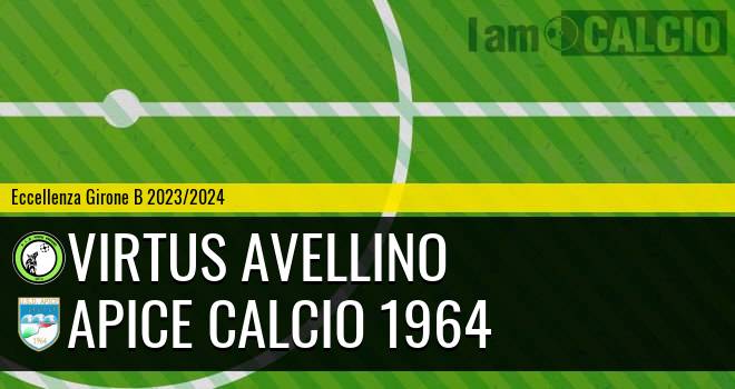 Virtus Avellino - Apice Calcio 1964