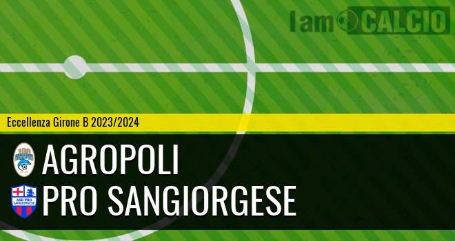 Agropoli - Pro Sangiorgese