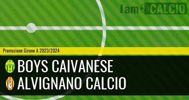 Boys Caivanese - Alvignano Calcio