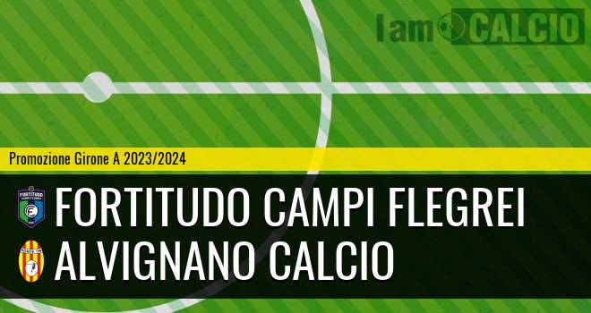 Fortitudo Campi Flegrei - Alvignano Calcio