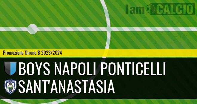 Boys Napoli Ponticelli - Sant'Anastasia