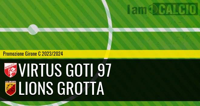 Virtus Goti 97 - Lions Grotta