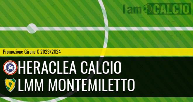 Heraclea Calcio - LMM Montemiletto
