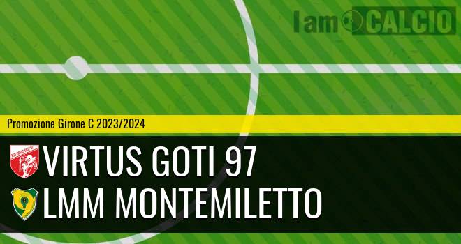Virtus Goti 97 - LMM Montemiletto