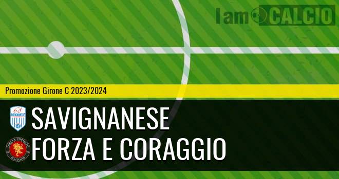 Savignanese - Forza e Coraggio 5-0. Cronaca Diretta 25/11/2023