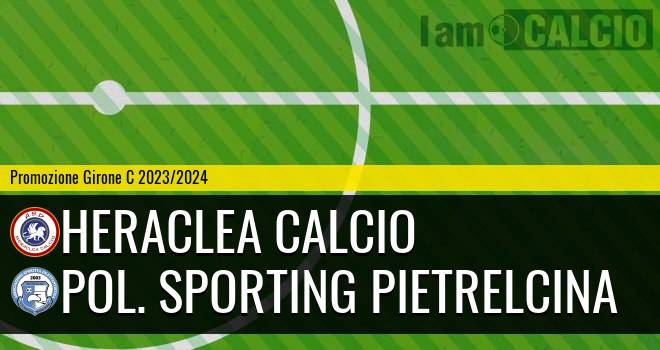 Heraclea Calcio - Pol. Sporting Pietrelcina
