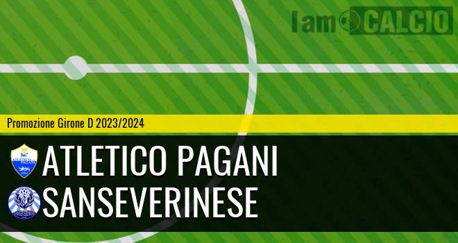 Atletico Pagani - Sanseverinese