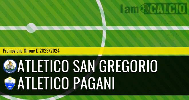 Atletico San Gregorio - Atletico Pagani