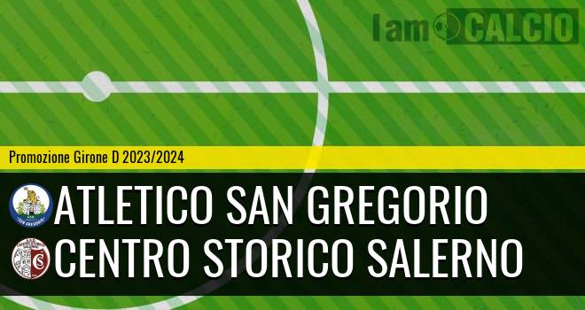 Atletico San Gregorio - Centro Storico Salerno